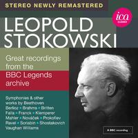 Leopold Stokowski: Great Recordings from the BBC Legends Archive (Live)