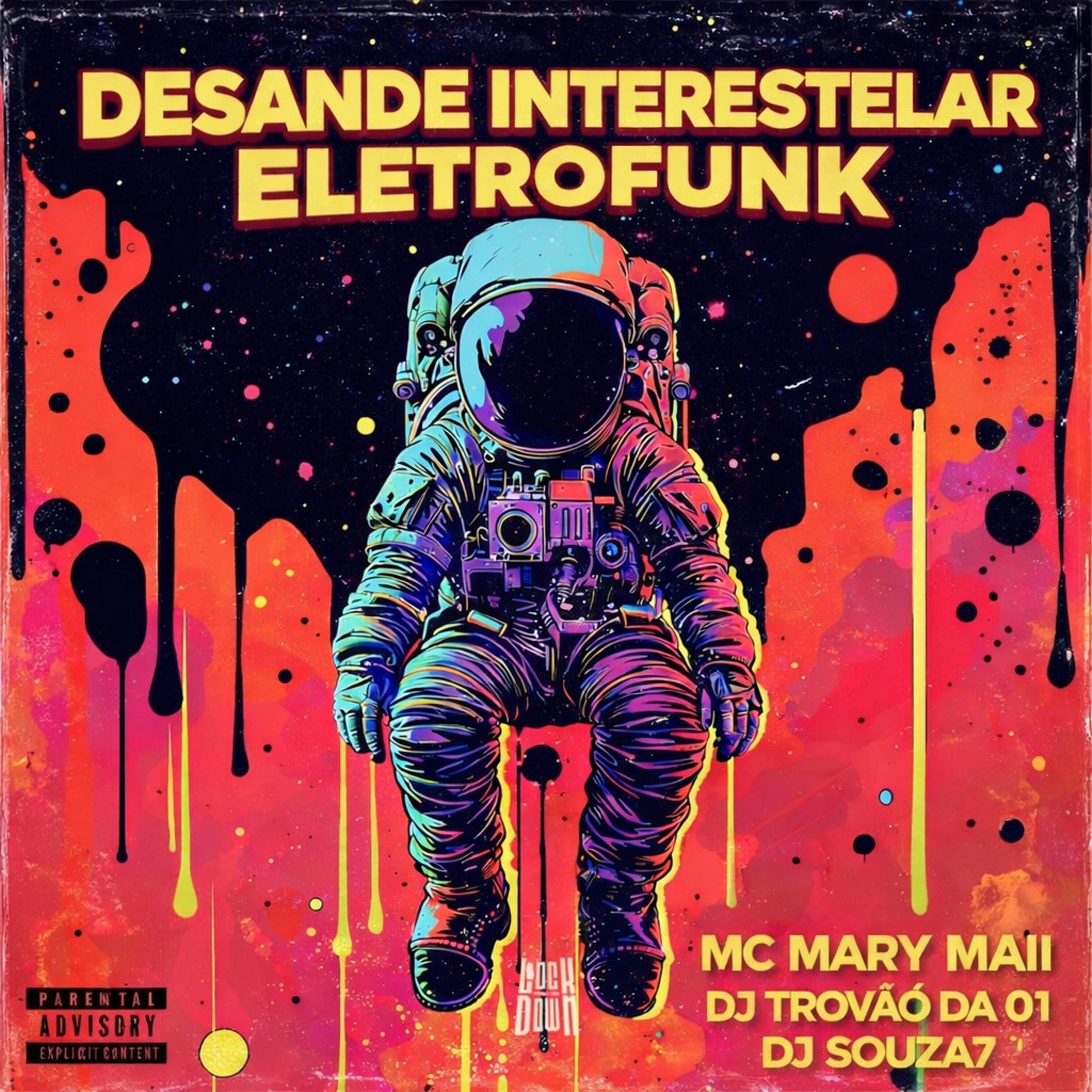 Desande Interestelar (Eletrofunk)