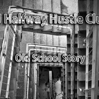 DJ Halfway Hustle Club