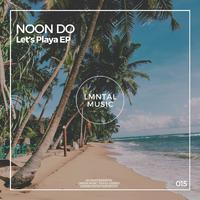 Let’s Playa EP