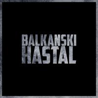 Balkanski Hastal