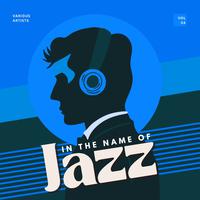 In the Name of Jazz, Vol. 4