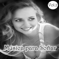 Música para Soñar Vol. 2