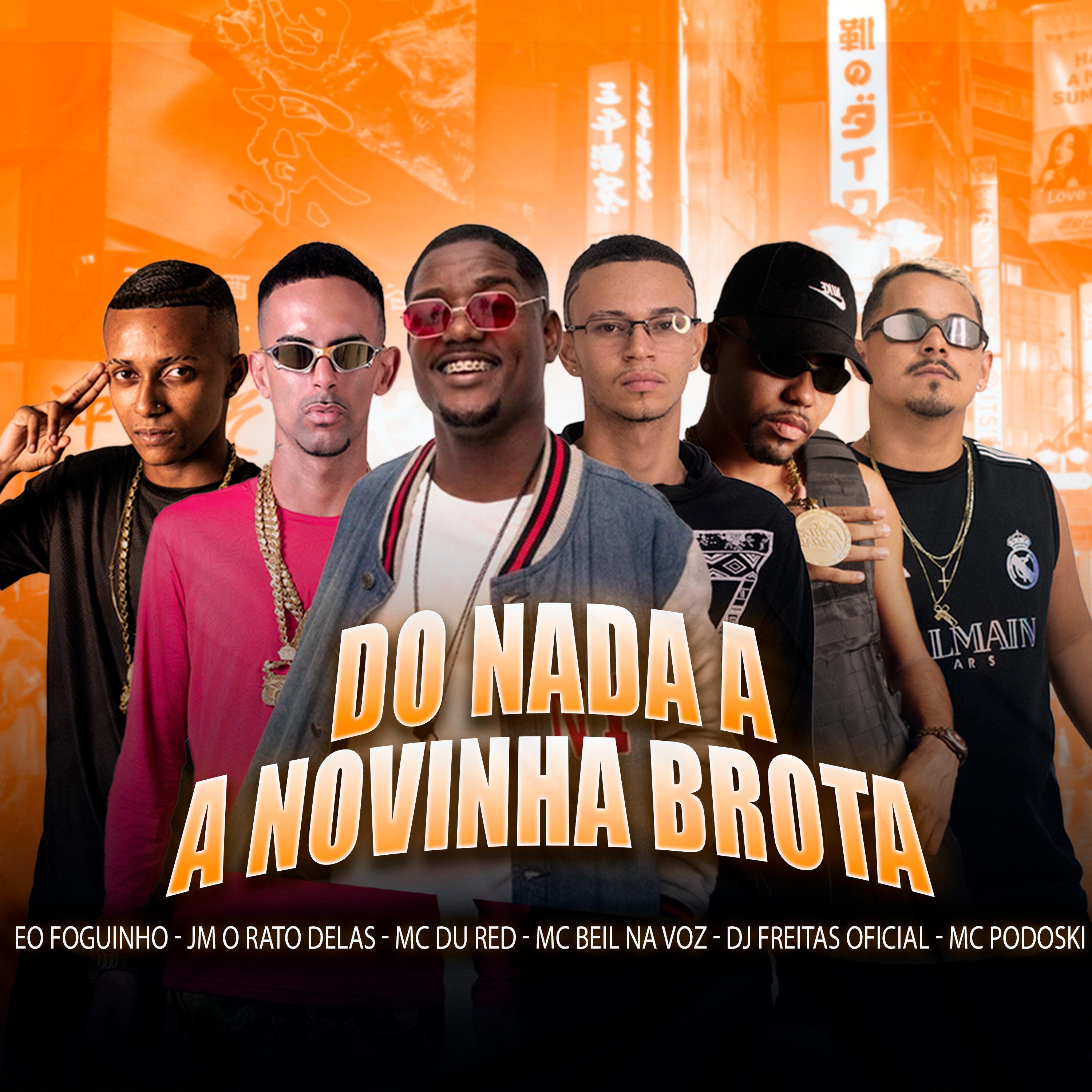 Do Nada a Novinha Brota