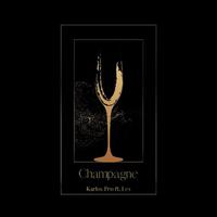 Champagne (feat. Les)