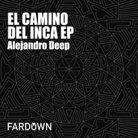 El Camino Del Inca EP