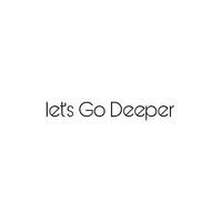 Let's Go Deeper (Radio Edit)