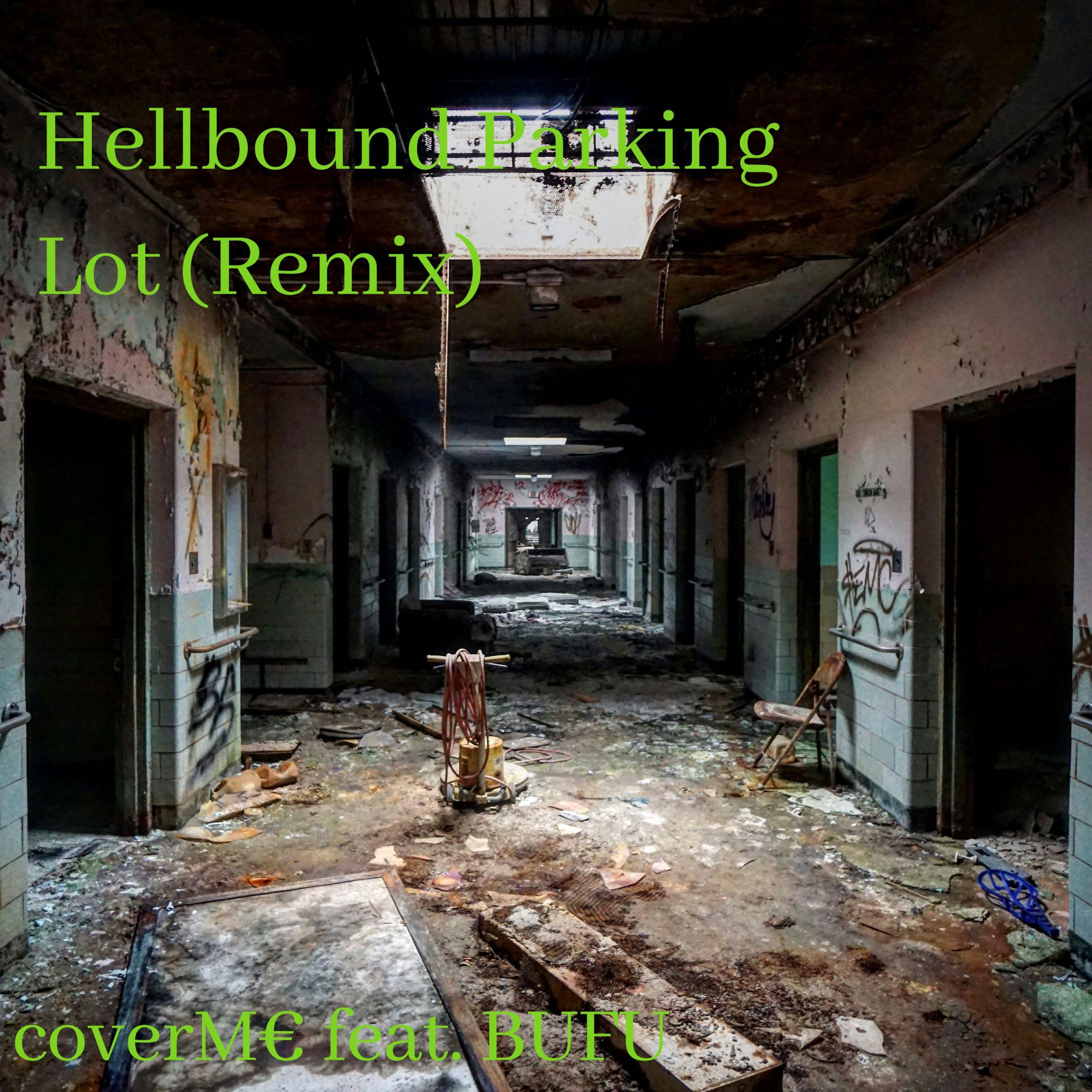 Hellbound Parking Lot (Radio Edit)