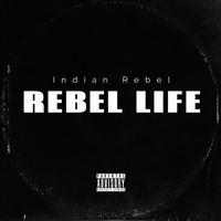 REBEL LIFE