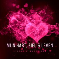 Mijn hart, ziel & leven (feat. Marchiano)