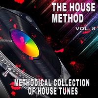 The House Method, Vol. 8