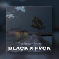 Black X Fvck