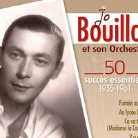 Jo Bouillon et son orchestre资料,Jo Bouillon et son orchestre最新歌曲,Jo Bouillon et son orchestreMV视频,Jo Bouillon et son orchestre音乐专辑,Jo Bouillon et son orchestre好听的歌