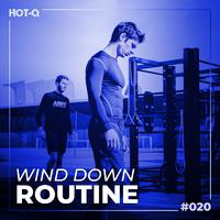 Wind Down Routine 020