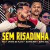 Afinho do Fluxo - Sem Risadinha