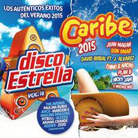 Caribe 2015 + Disco Estrella, Vol. 18