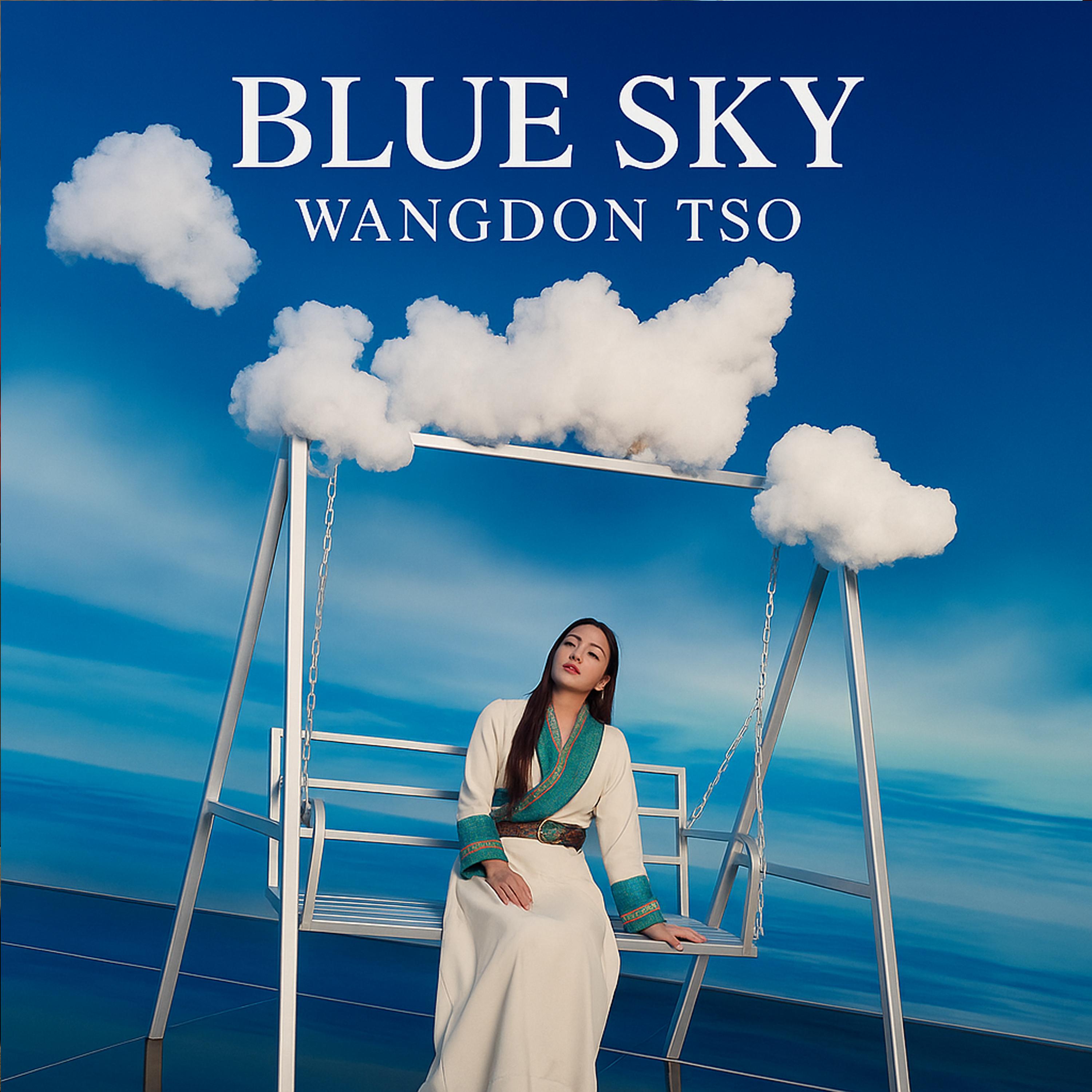 Blue Sky - Wangdon Tso封面
