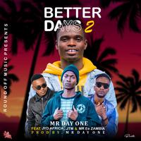 Better Days 2