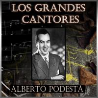 Los Grandes Cantores - Alberto Podestá