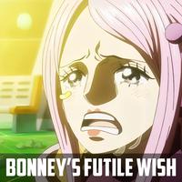 Bonney's Futile Wish