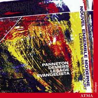 DEMERS / EVANGELISTA / LESAGE / PANNETON: Contemporary Chamber Music