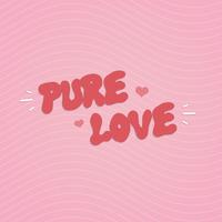 Pure Love