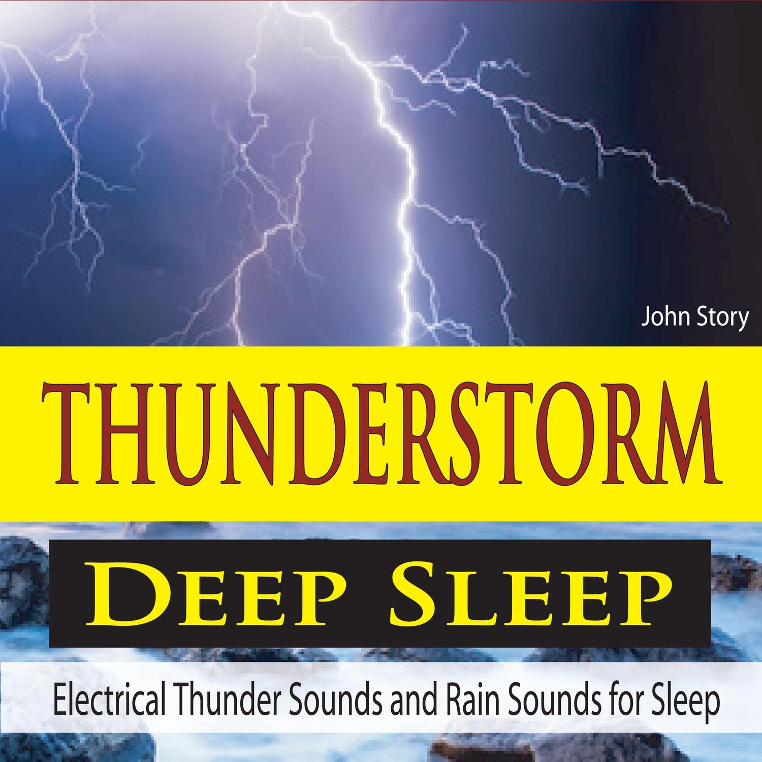 Thunderstorm for Deep Sleep