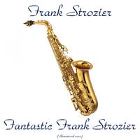 Fantastic Frank Strozier