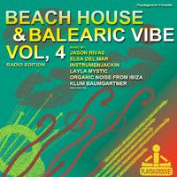 Beach House & Balearic Vibe, Vol.4