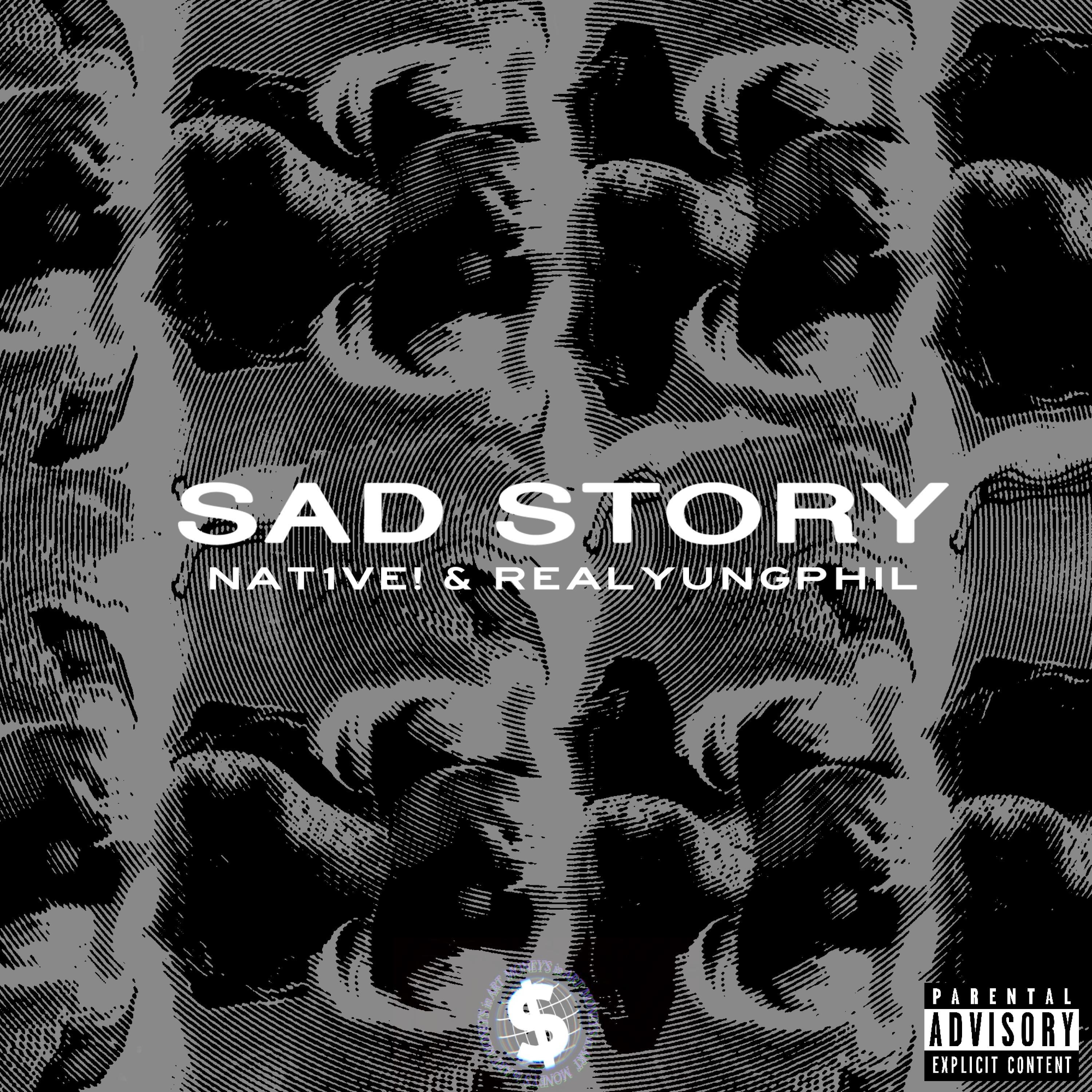 SAD STORY (feat. RealYungPhil)