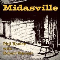 Midasville (feat. Robert Vincent)