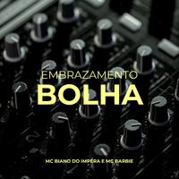 EMBRAZAMENTO BOLHA