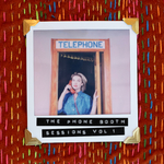 The Phone Booth Sessions, Vol. 1专辑