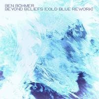 Beyond Beliefs (Cold Blue Rework)