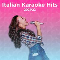 Italian Karaoke Hits 2021/2022