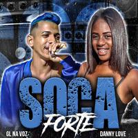 Soca Forte (2022 Remasterizado)