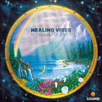 Healing Vibes for Disquieted Times