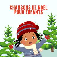 Chansons de Noël Pour Enfants