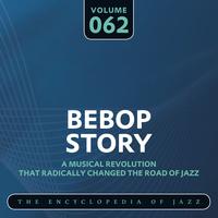 Bebop Story, Vol. 62