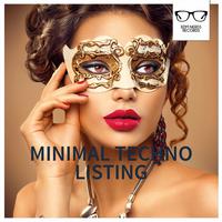 Minimal Techno Listing