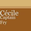 Cecile - Captain Fry