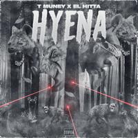 Hyena (feat. T Muney)