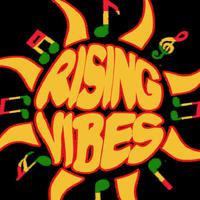 Rising Vibes Jam Sessions