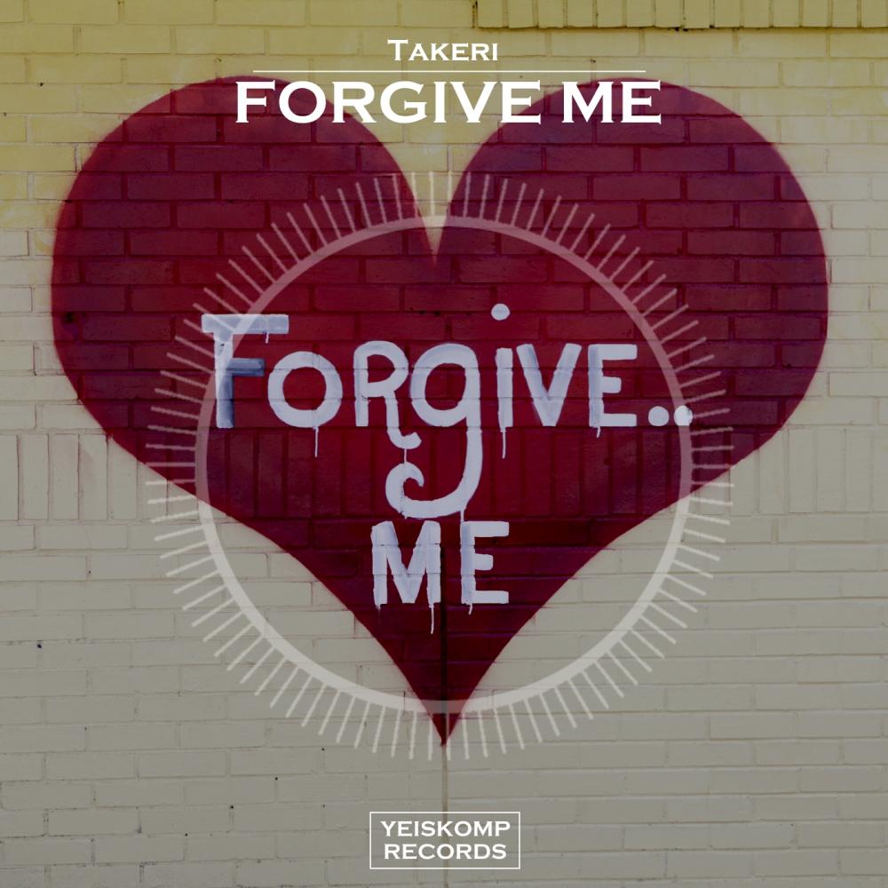 forgive me (original mix)