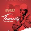 Bazooker - Tenacity