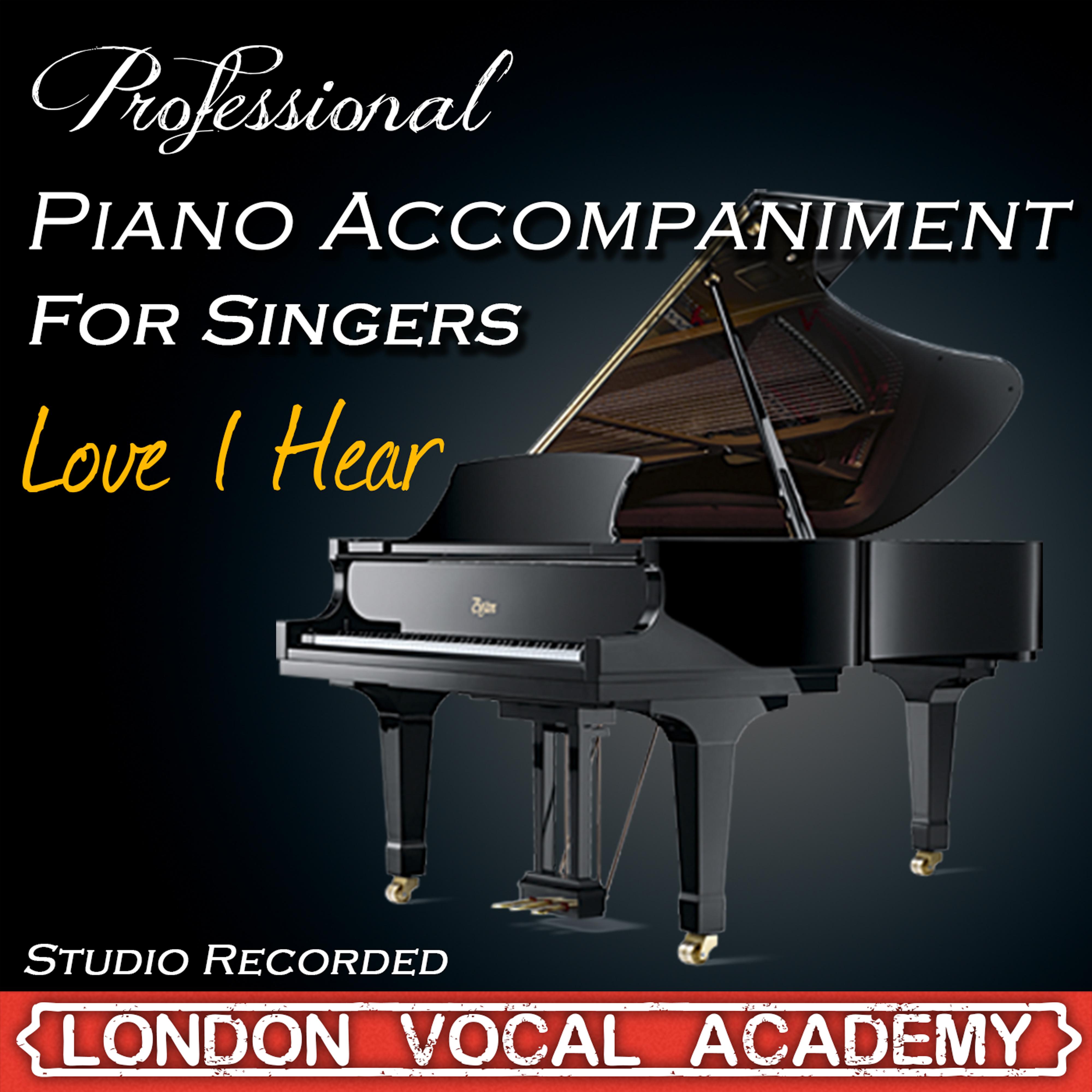 Love I Hear ('Forum' Piano [Professional Karaoke Backing