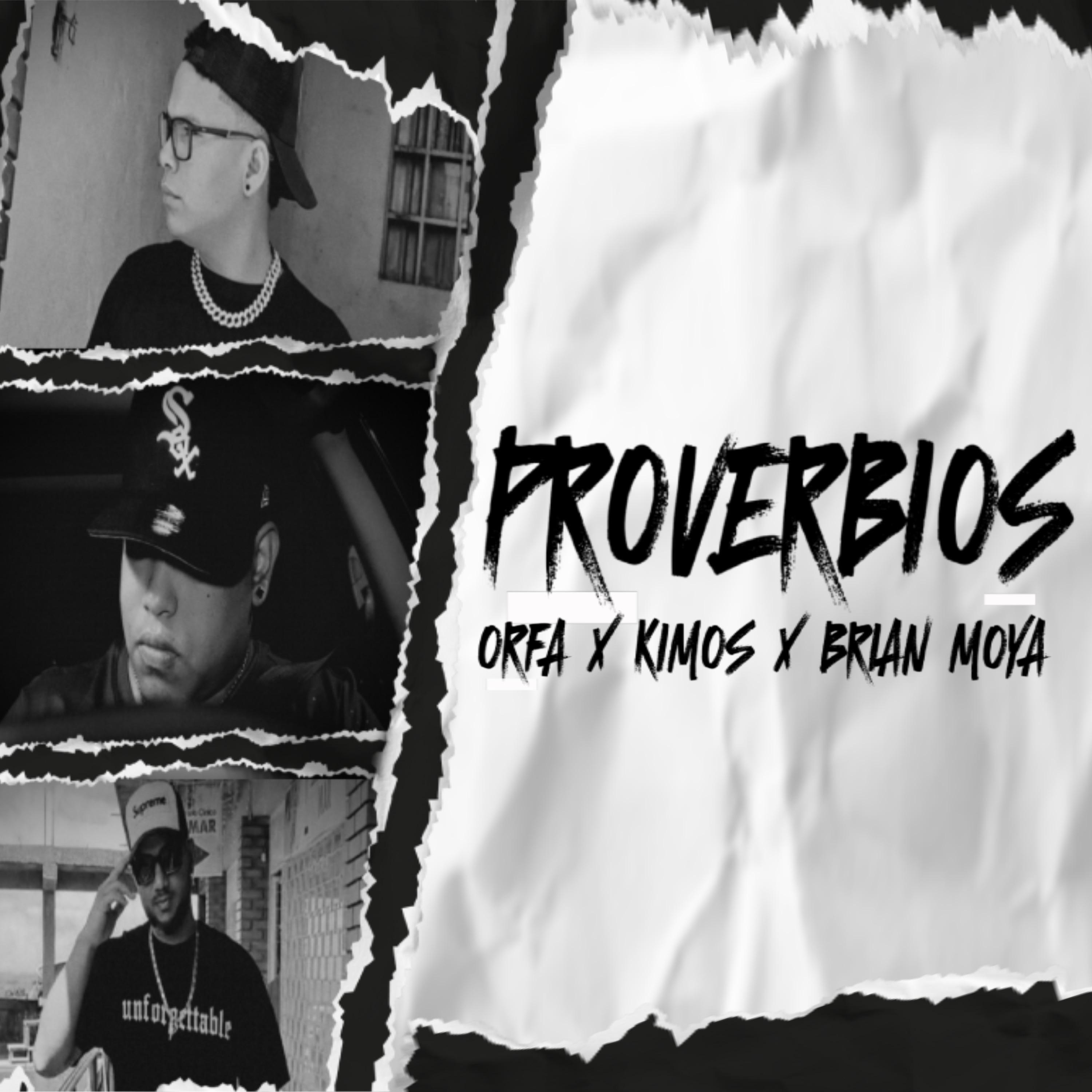 Proverbios (feat. Orfa & Kimos)