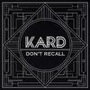 KARD - Don't Recall