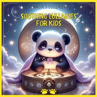 Soothing Lullabies for Kids