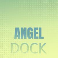 Angel Dock